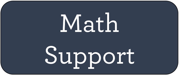 Click here to access Math Support Page