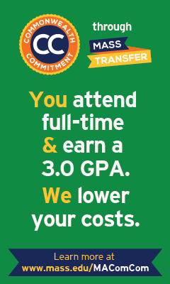 Commonwealth Commitment through Mass Transfer. You attend full-time and earn a 3.0 GPA. We lower your costs.